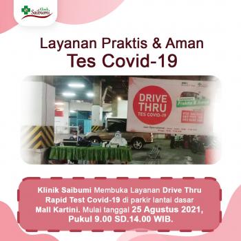 Layanan Drive Thru Klinik Saibumi di Mall Kartini, Hari ini Dibuka